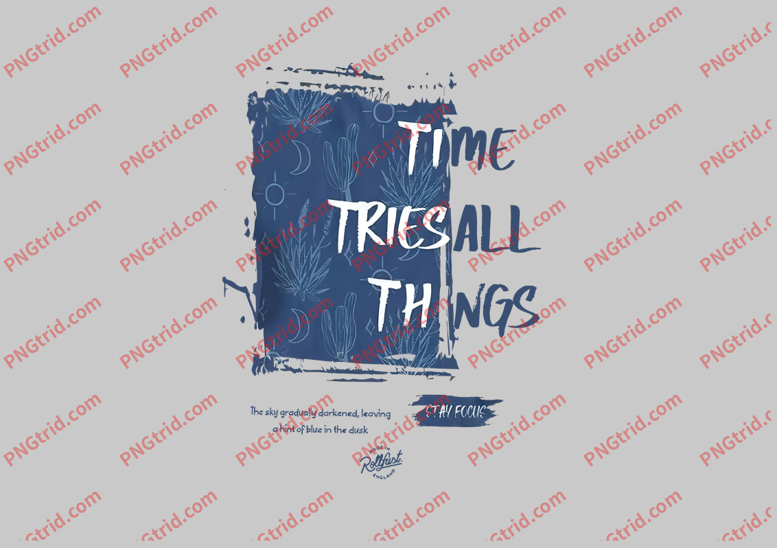 L137 TIME TRIESALL THNGS 个性 创意 英文 图案 太阳 月亮PNG部落_T恤图案_透明图_白墨_图案破脑瓜部落